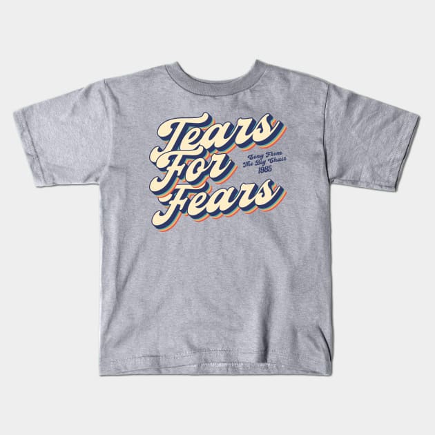 Tears For Fears - Songs From The Big Chair / Retro Layered 90's Kids T-Shirt by oemsanex